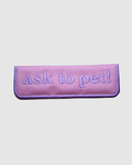 Ask To Pet Purple Leash Wrap